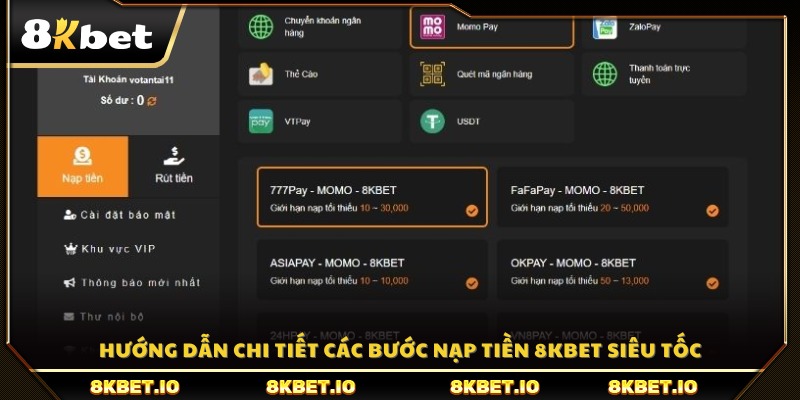 Cách nạp tiền vào tài khoản 8K BET trong vài phút