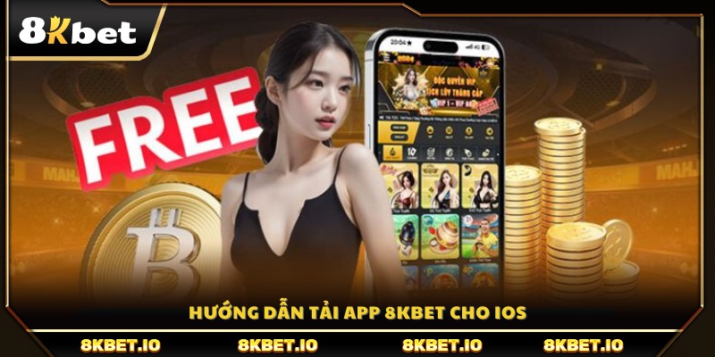 Quy trình tải app 8KBET cho người dùng iOS 